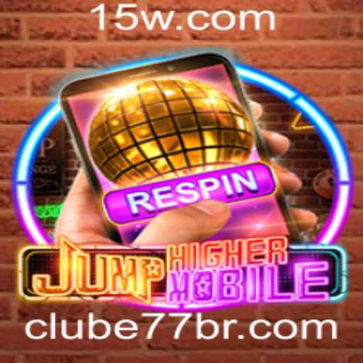 JumpHighermobile: O Guia Definitivo para Dominar o Jogo
